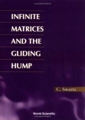 book Infinite matrices and the gliding hump