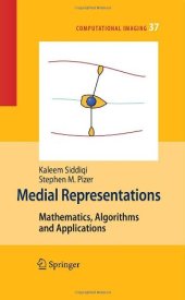 book Medial representations: mathematics, algorithms and applications