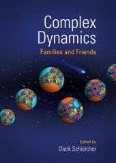 book Complex dynamics: Families and friends