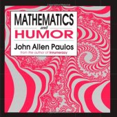 book Mathematics and humor: A study of the logic of humor