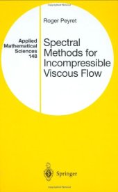 book Spectral Methods for Incompressible Viscous Flow