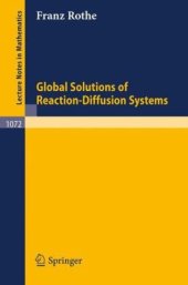 book Global Solutions of Reaction-Diffusion Systems