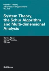 book System theory, the schur algorithm and multidimensional analysis