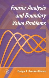 book Fourier analysis and boundary value problems