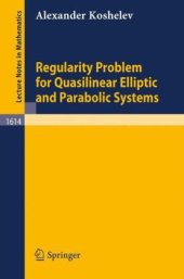 book Regularity Problem for Quasilinear Elliptic and Parabolic Systems