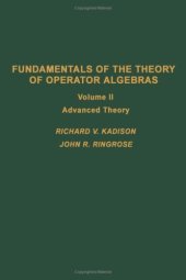 book Fundamentals of the theory of operator algebras. Advanced theory