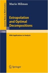 book Extrapolation and Optimal Decompositions: with Applications to Analysis