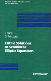 book Entire Solutions of Semilinear Elliptic Equations