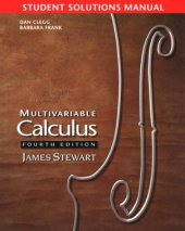 book Multivariable Calculus: Stewart's Student Manual 