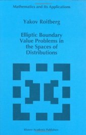 book Elliptic Boundary Value Problems in the Spaces of Distributions