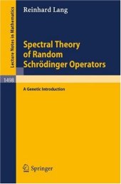 book Spectral Theory of Random Schrödinger Operators: A Genetic Introduction