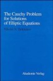 book The Cauchy problem for solutions of elliptic equations