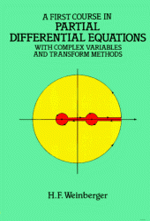 book A first course in partial differential equations with complex variables and transform methods