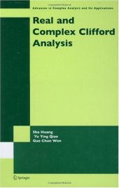 book Real and Complex Clifford Analysis