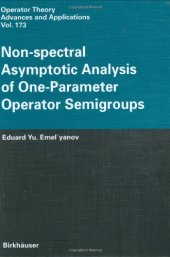 book Non-spectral asymptotic analysis of one-parameter operator semigroups