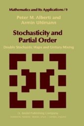 book Stochasticity and partial order: doubly stochastic maps and unitary mixing