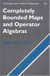 book Completely Bounded Maps and Operator Algebras