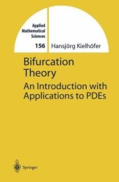 book Bifurcation Theory: An Introduction With Applications to PDEs