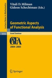 book Geometric Aspects of Functional Analysis: Israel Seminar 2004–2005