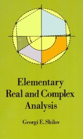 book Elementary Real and Complex Analysis