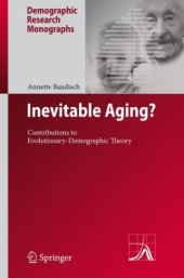 book Inevitable Aging?: Contributions to Evolutionary-Demographic Theory