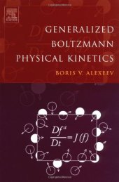 book Generalized Boltzmann Physical Kinetics