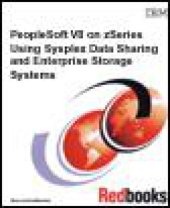 book PeopleSoft V8 on zSeries Using Sysplex Data Sharing and Enterprise Storage Systems