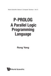 book P-Prolog: A Parallel Logic Programming Language