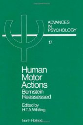 book Human Motor Actions Bernstein Reassessed