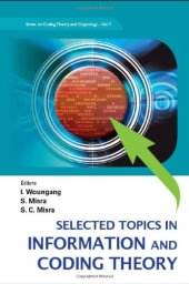 book Selected topics in information and coding theory