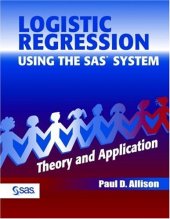 book Logistic Regression Using the SAS System: Theory and Application
