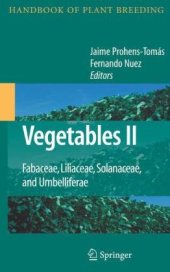 book Vegetables II: Fabaceae, Liliaceae, Solanaceae, and Umbelliferae