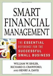 book Smart Financial Management: The Essential Reference for the Successful Small Business