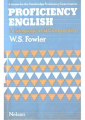 book Proficiency English: Language and Composition Bk. 1 (Proficiency English)