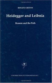 book Heidegger and Leibniz: Reason and the Path with a Foreword by Hans Georg Gadamer