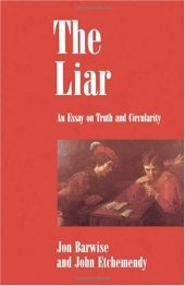 book The Liar: An Essay on Truth and Circularity