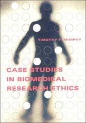 book Case Studies in Biomedical Research Ethics