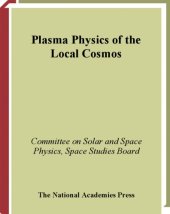 book Plasma physics of the local cosmos