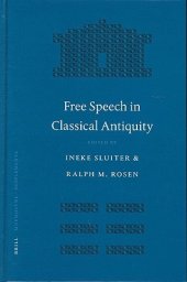 book Free Speech in Classical Antiquity