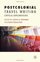 book Postcolonial Travel Writing: Critical Explorations