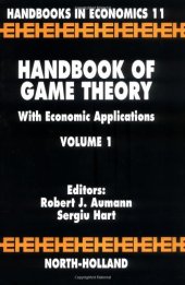 book Handbook of Game Theory with Economic Applications, Volume 1