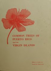 book Common trees of Puerto Rico and the Virgin Islands