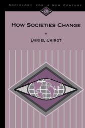 book How Societies Change (Sociology for a New Century Series)