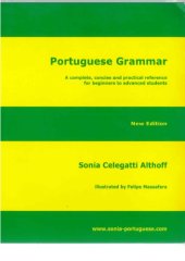 book Portuguese Grammar: A Complete, Concise and Practical Reference