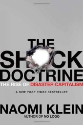 book The Shock Doctrine: The Rise of Disaster Capitalism