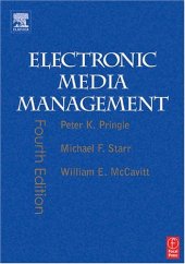 book Electronic Media Management, Fourth Edition