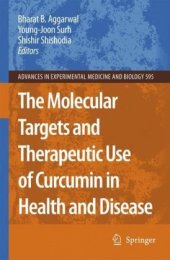 book The Molecular Targets and Therapeutic Uses of Curcumin in Health and Disease