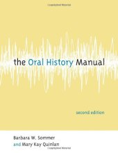 book The Oral History Manual (American Association for State and Local History Book)