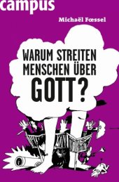 book Warum streiten Menschen über Gott?