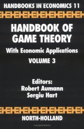 book Handbook of Game Theory with Economic Applications, Volume 3